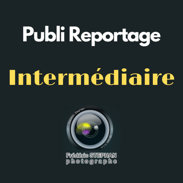 PubliReportage Intermédiaire